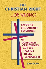 John Cord's 'The Christian Right ... or Wrong?" cover and link to get your copy!