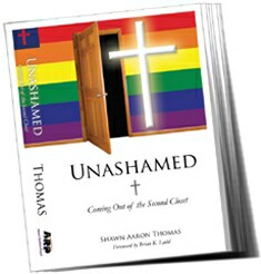 Shawn Thomas "Unashamed (Coming Out Of The Second Closet) book review and link to the website.